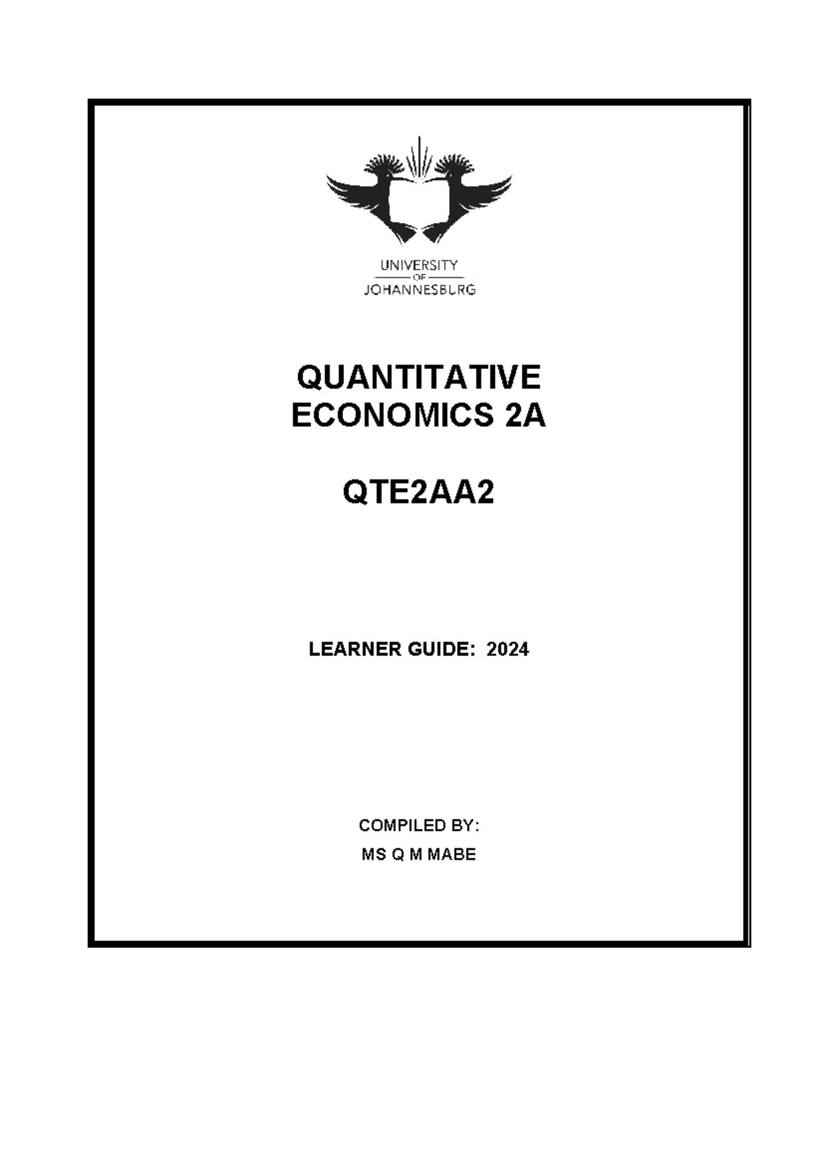 ENG.2024 QTE2AA Quantitative Economics Learner Guide and Assessment ...