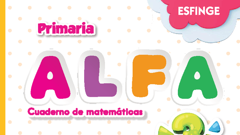 Guía de Solucionario: Alfa Matemáticas Primaria 3 (2023) - Studocu
