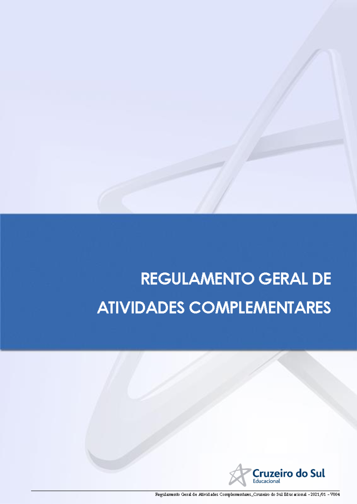 Regulamento Geral de Atividades Complementares - Cruzeiro do Sul ...