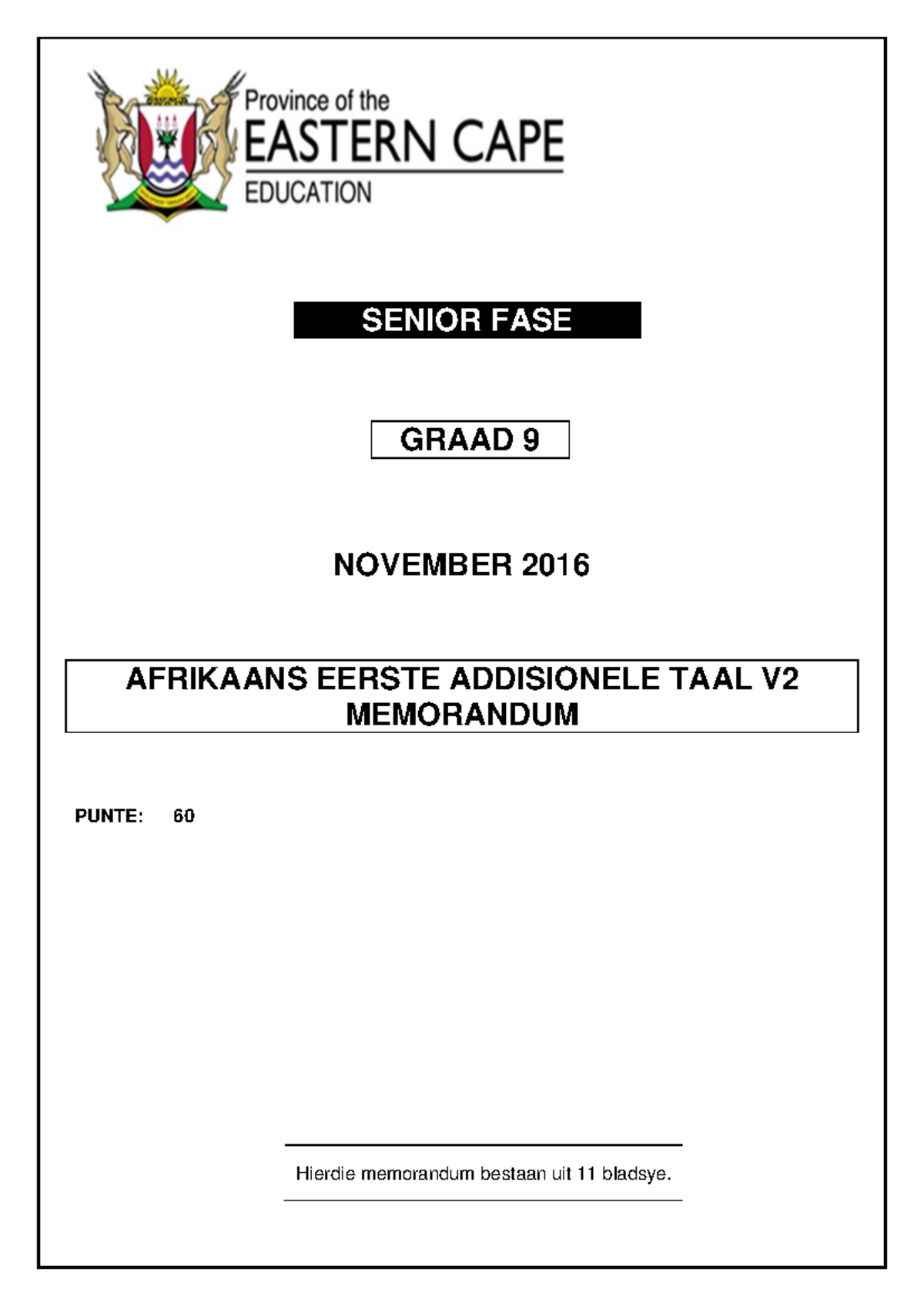 AFR FAL V2 GRAAD 9 NOV 2016 MEMO: Klein Kokke & Clover Evaluasie - Studocu