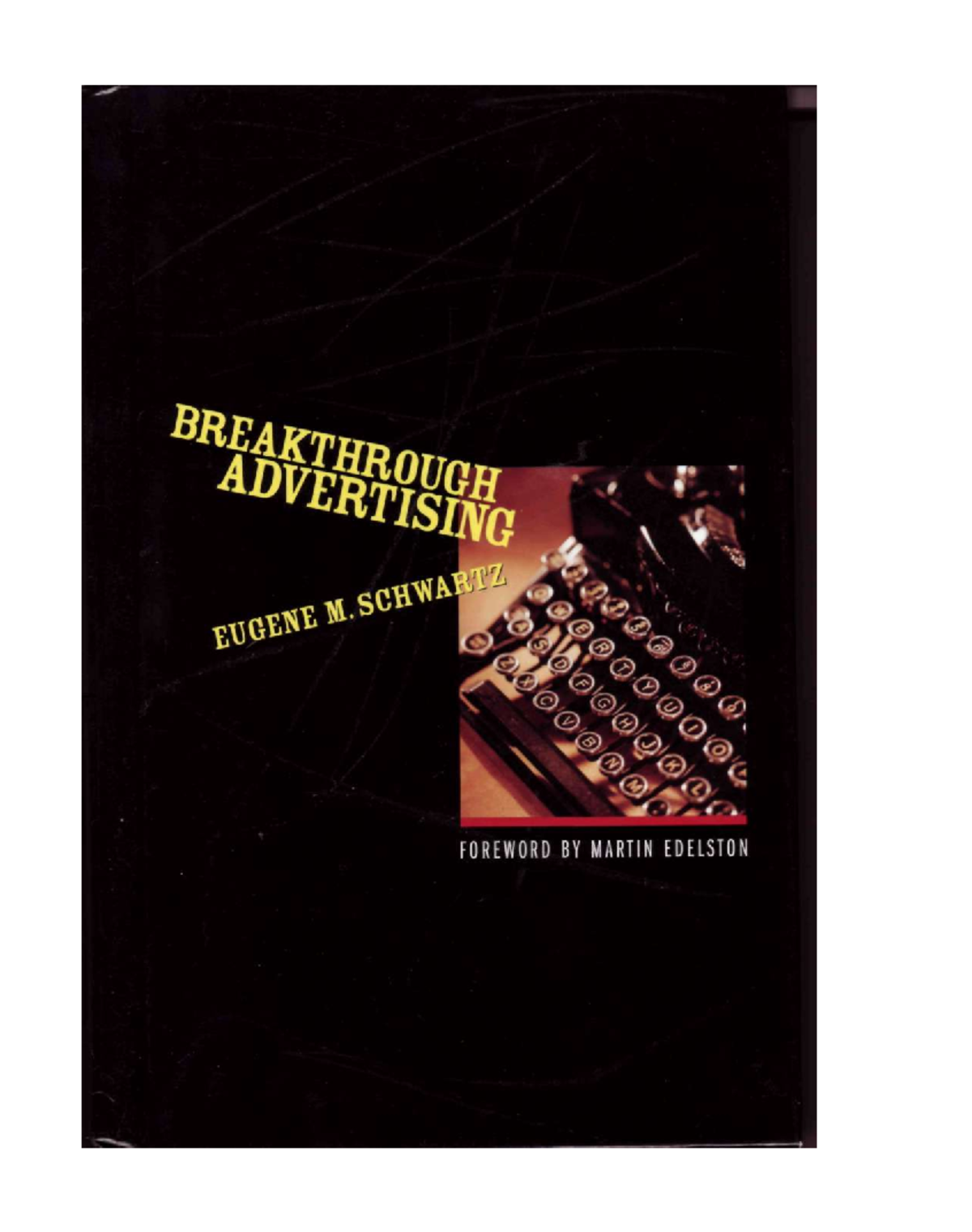 【レア】Breakthrough Advertising 2004 洋書 第1刷 Eugene M. Schwartz - Breakthrough Advertising (2004) - Foreword