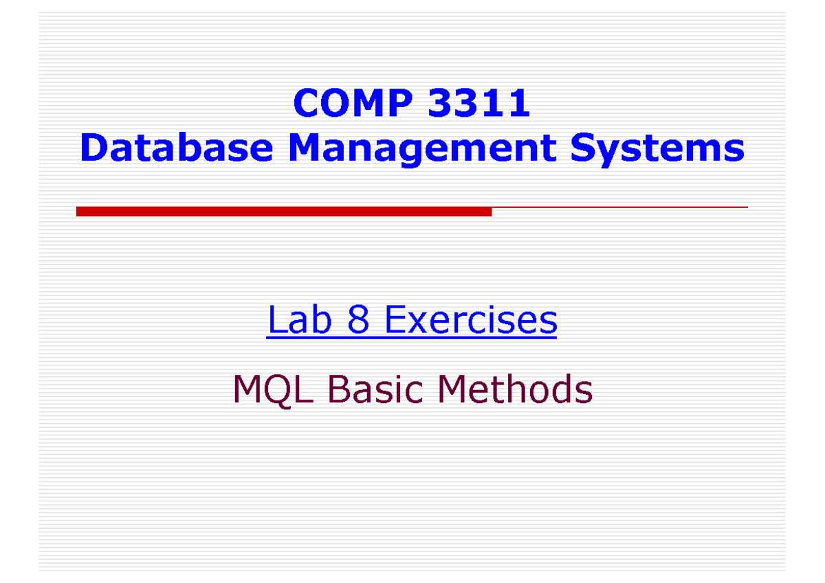 COMP 3311 Lab 8 Exercises with Query Solutions and Methods - Studocu