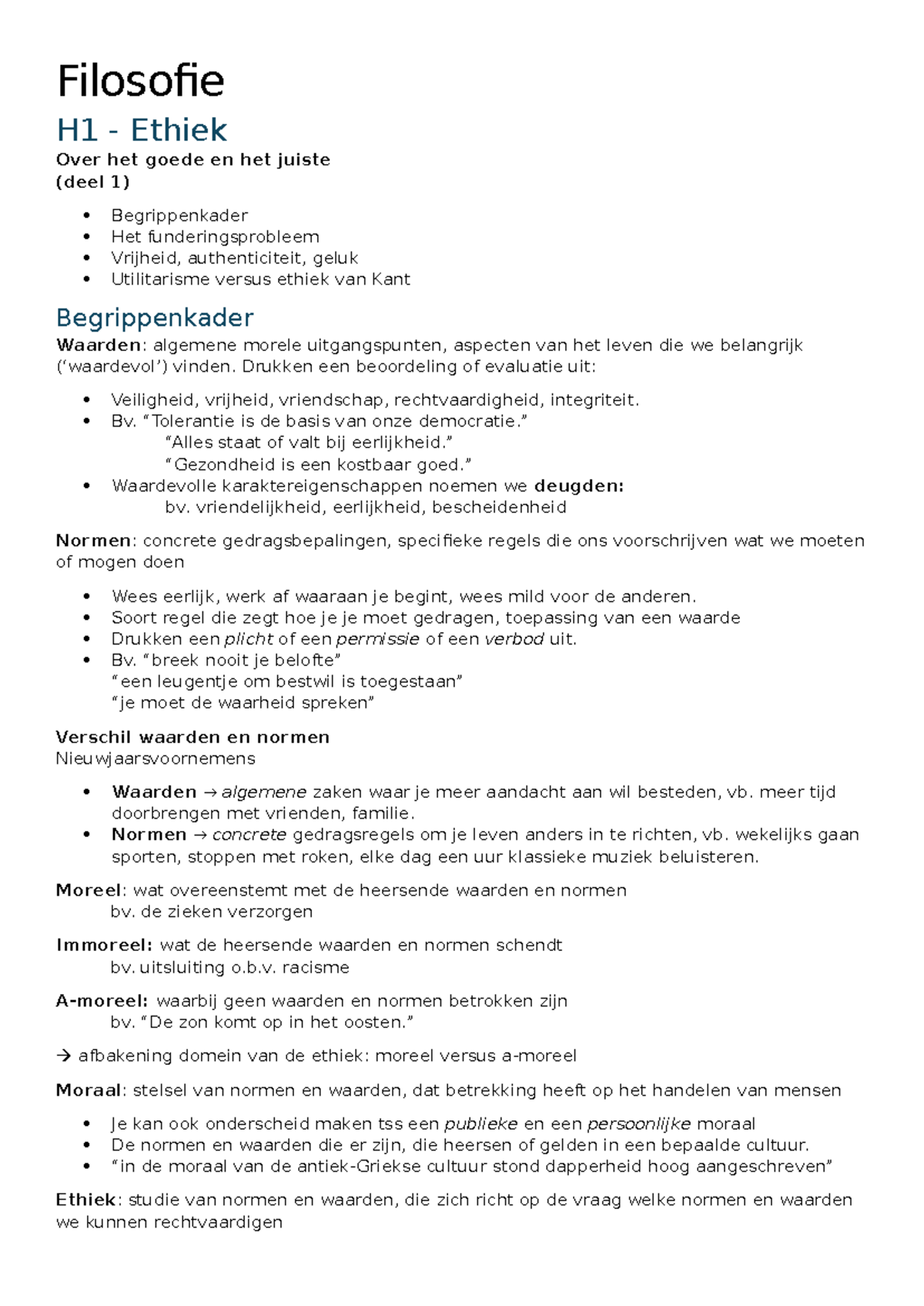 Filosofie H1: Ethiek en de Waarden van Vrijheid, Authenticiteit en ...