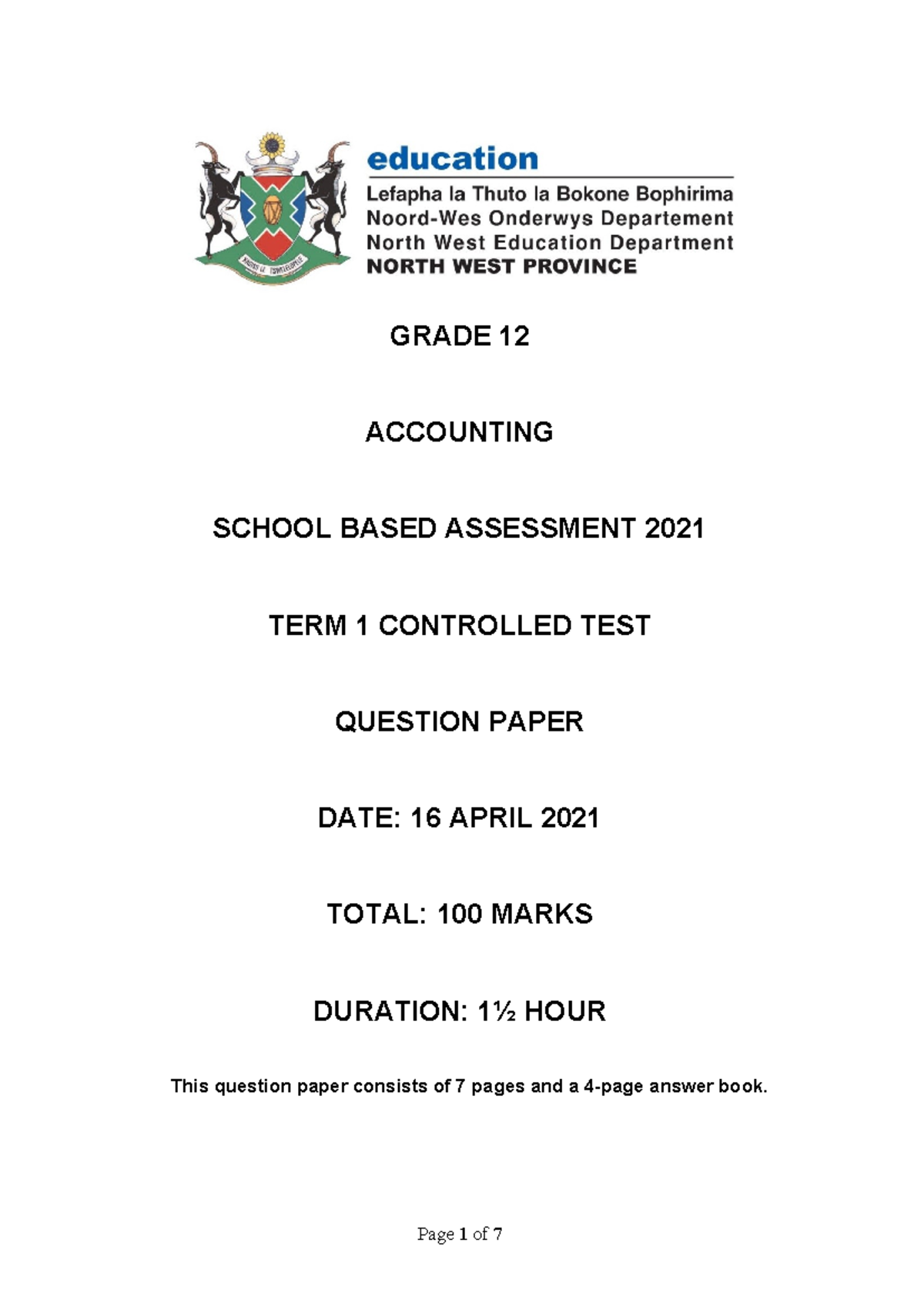 Grade 12 Accounting Term 1 Controlled Test 2021 - Question Paper - Studocu