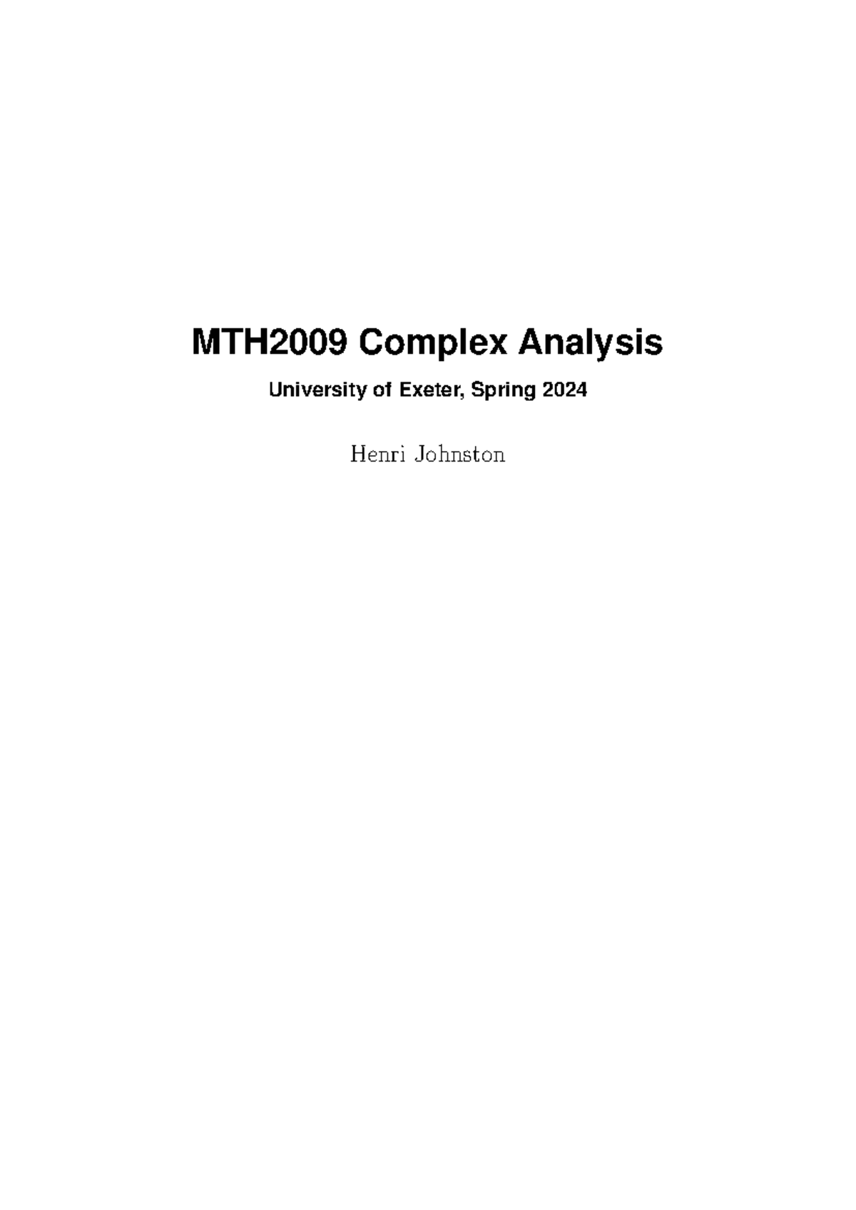 MTH2009 Complex Analysis Lecture Notes (Exeter, Spring 2024) - Studocu