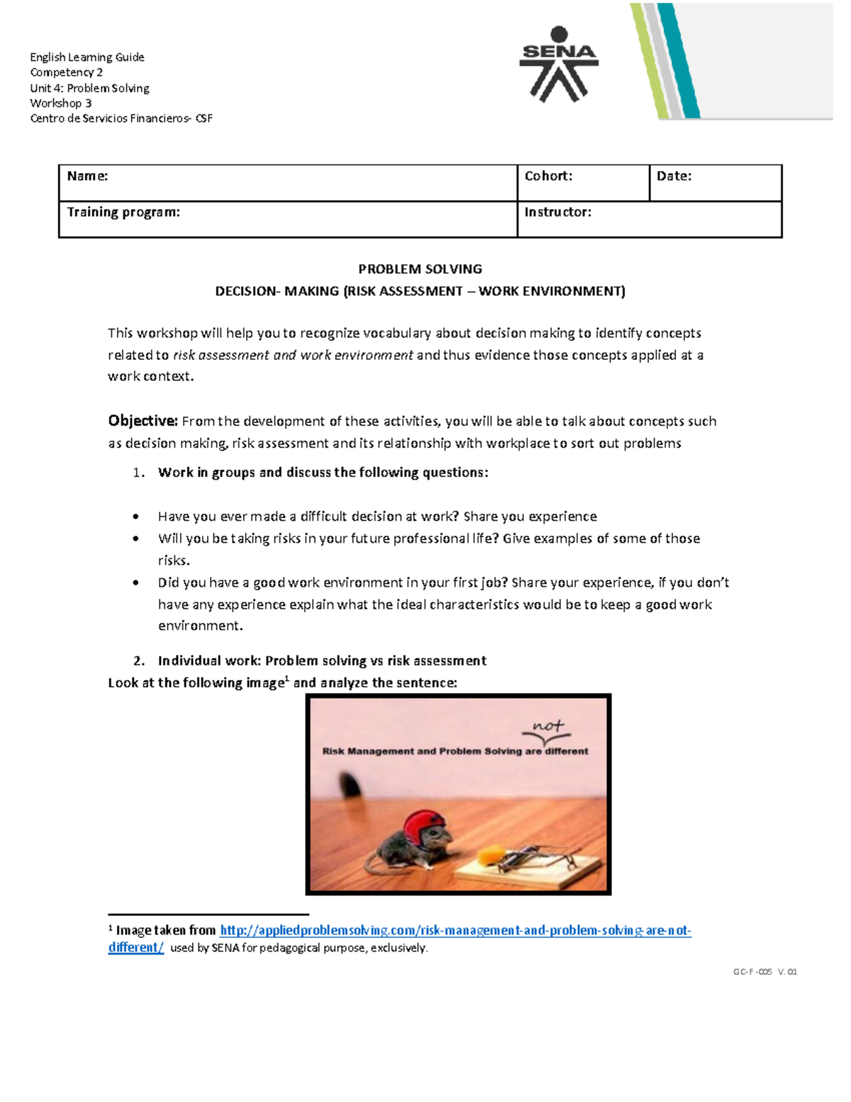 Unit 4: Problem Solving – Workshop 3 (GC-F - 005 V. 01) Notes - Studocu