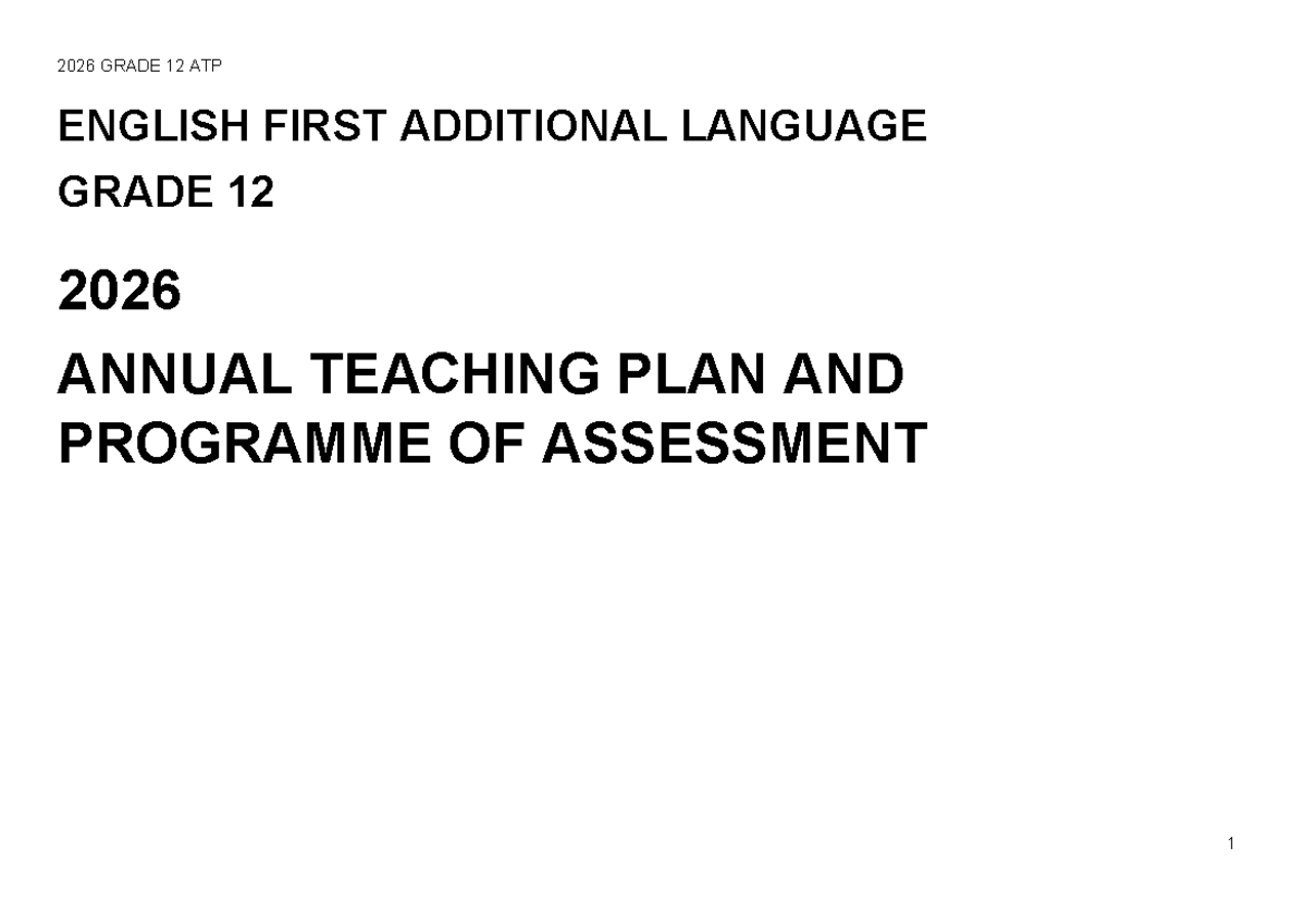 2026 GRADE 12 ENGLISH FAL ANNUAL TEACHING PLAN (ATP) - Studocu