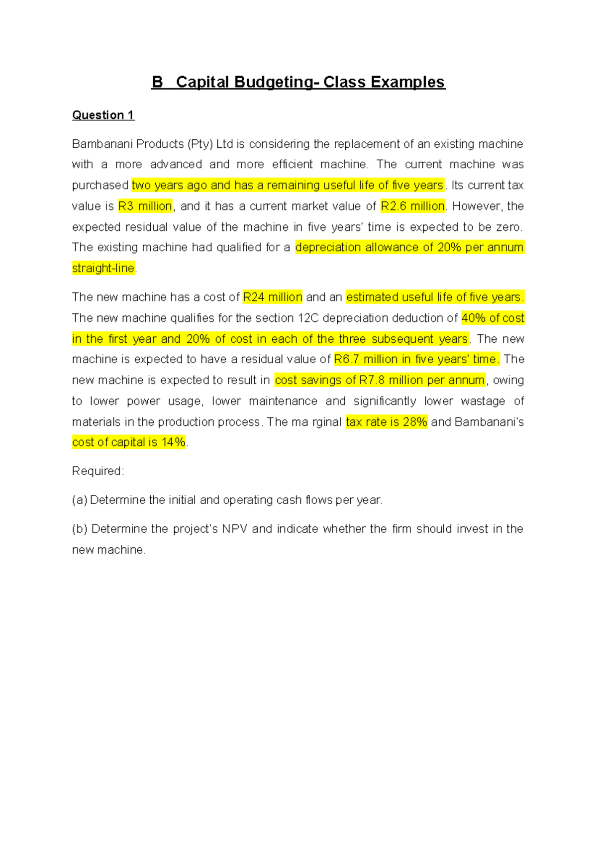 Capital Budgeting - Class Example Solutions (CST 101) - Studocu