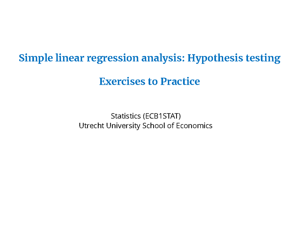 Statistics (ECB1STAT) Practice Questions: Simple Linear Regression ...