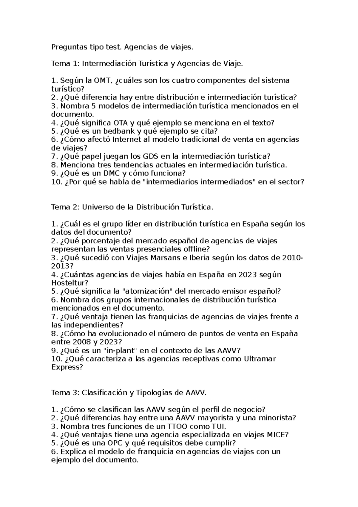 Preguntas tipo test: AAVV y Agencias de Viaje - Tema 1 a 6 - Studocu