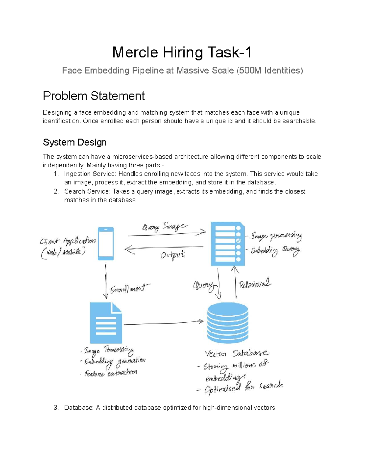 Mercle Hiring Task-1: Face Embedding System Design at Scale - Studocu
