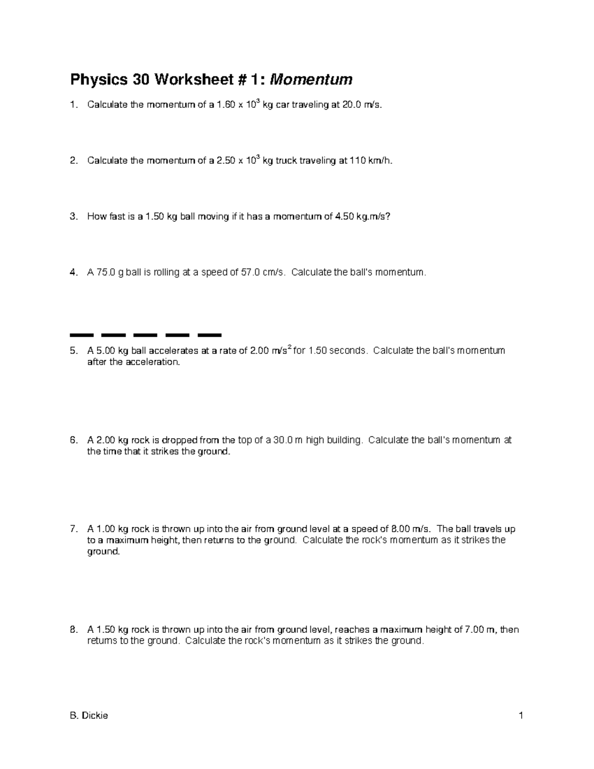 Physics 30 Momentum & Impulse Worksheet #2 and #3 Review - Studocu