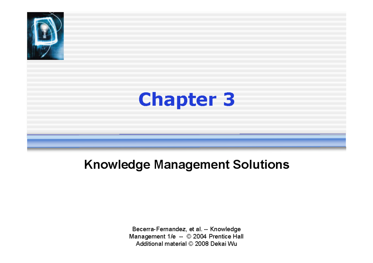 KMS 2004 Chapter 3: Knowledge Management Solutions Overview - Studocu