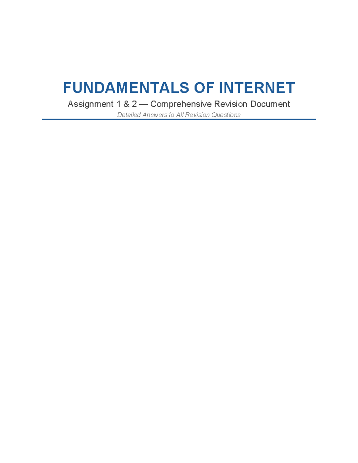 FUNDAMENTALS OF INTERNET (Course Code) Assignment 1: Comprehensive ...