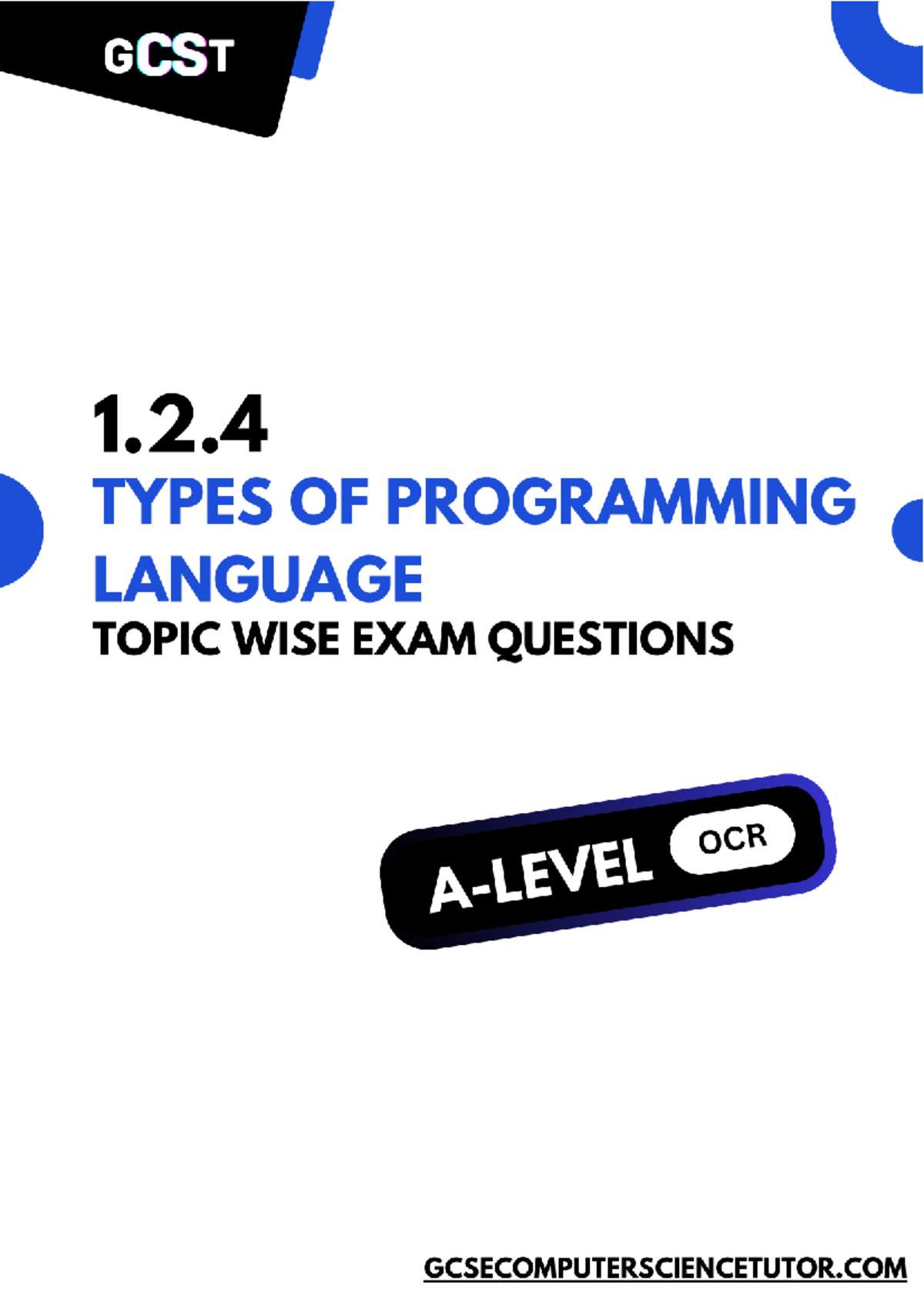 GCST 1.2.4 Types of Programming Languages: Topic-Wise Exam Questions ...