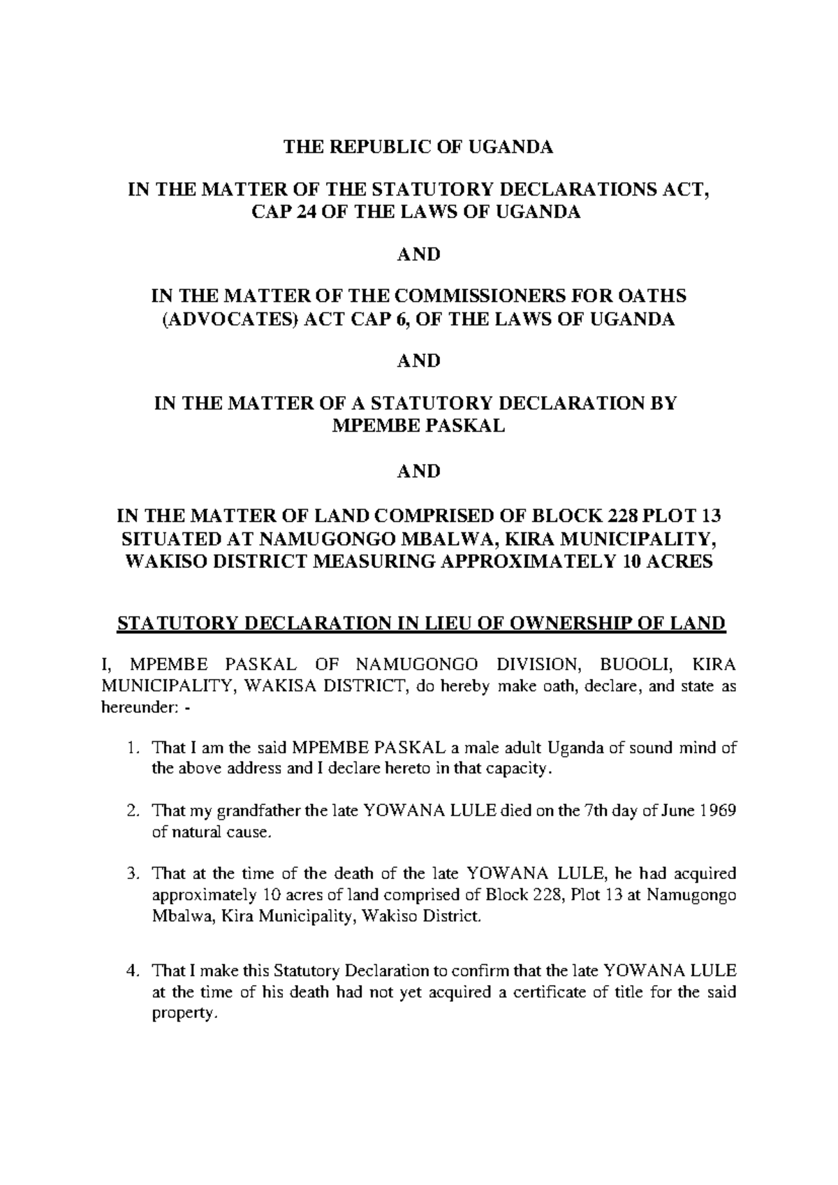 Statutory-declaration Pembe. 2 013459 - THE REPUBLIC OF UGANDA IN THE ...