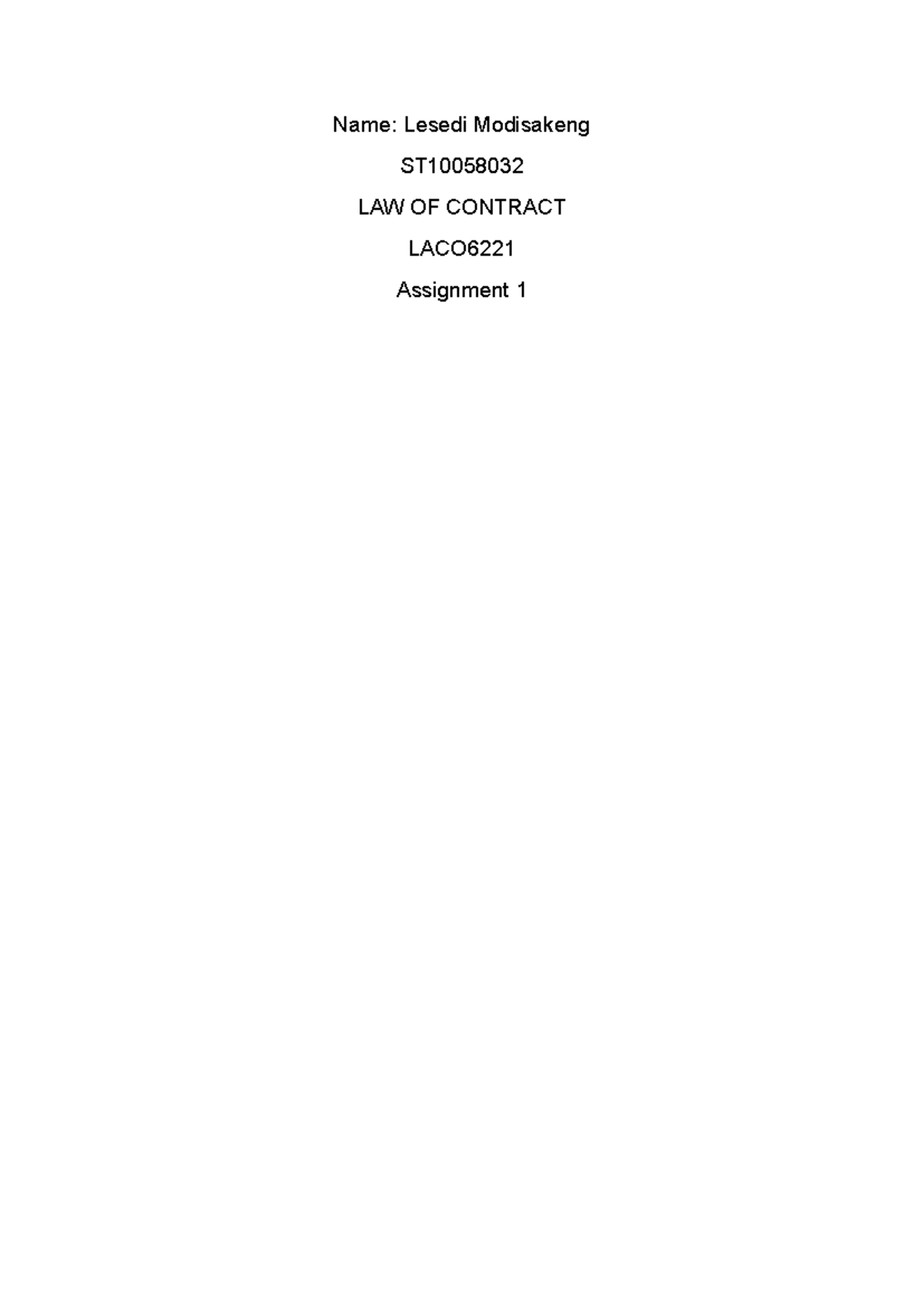 ST10058032 LACO6221 Law of Contract Assignment 1 Analysis - Studocu