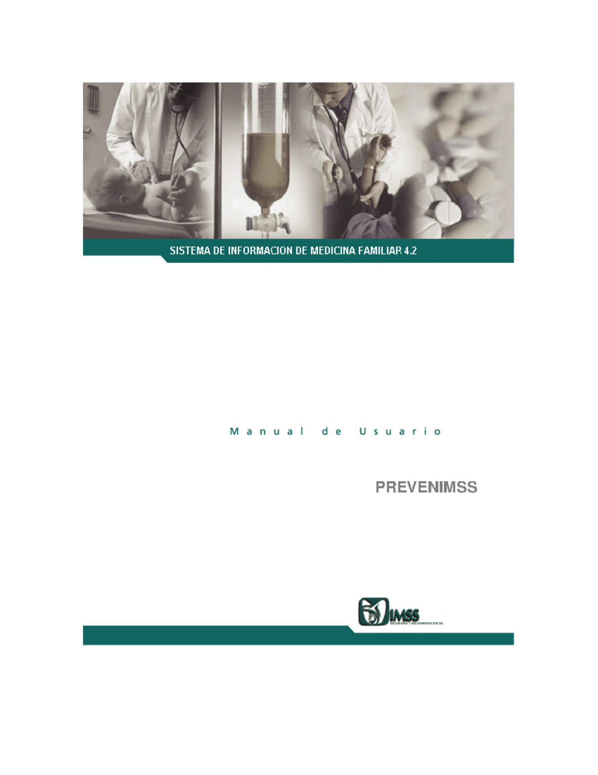 Manual de Usuario SIMF para Prevenimss: Guía Completa - Studocu