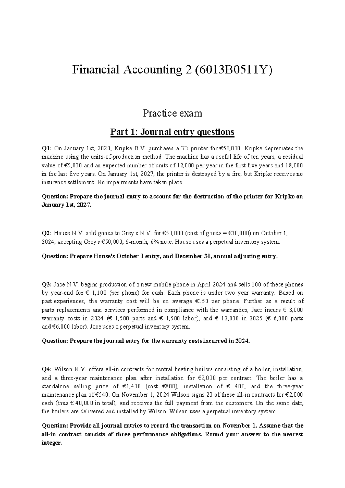 Financial Accounting 2 (6013B0511Y) Practice Exam 2025: Mock Exam ...