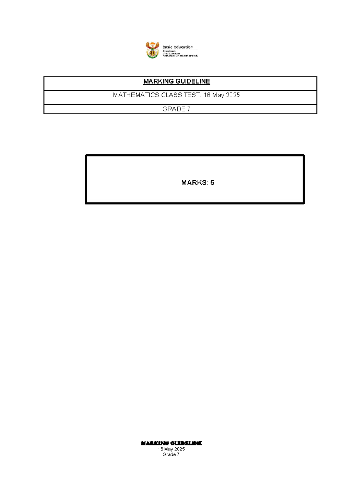 MARKING GUIDELINE GRADE 7 MATHEMATICS CLASS TEST: 16 May 2025 - Studocu