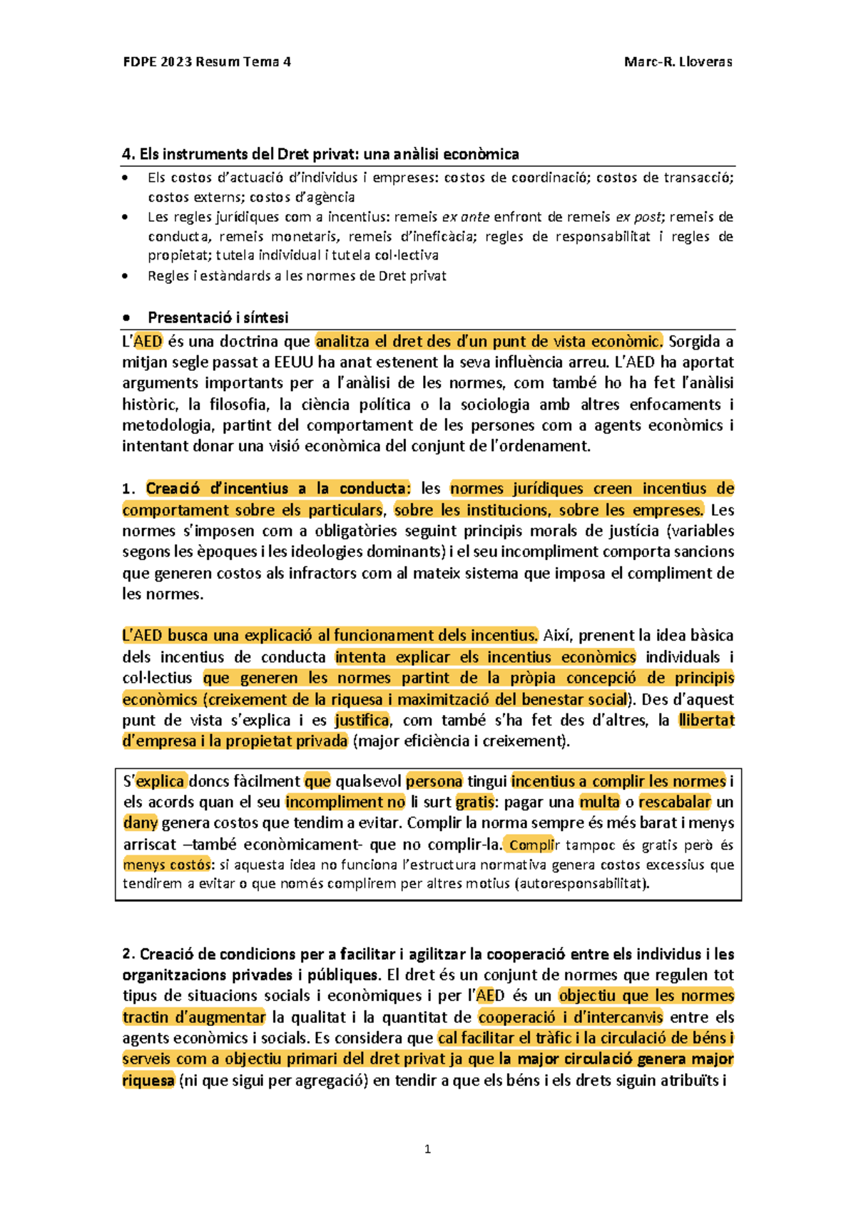 FDPE 2023 Resum Tema 4: Anàlisi Econòmica del Dret Privat i Normes ...