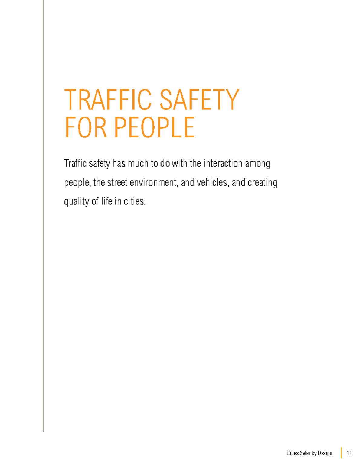 Guidance on Promoting Traffic Safety in Urban Design: Case Studies ...