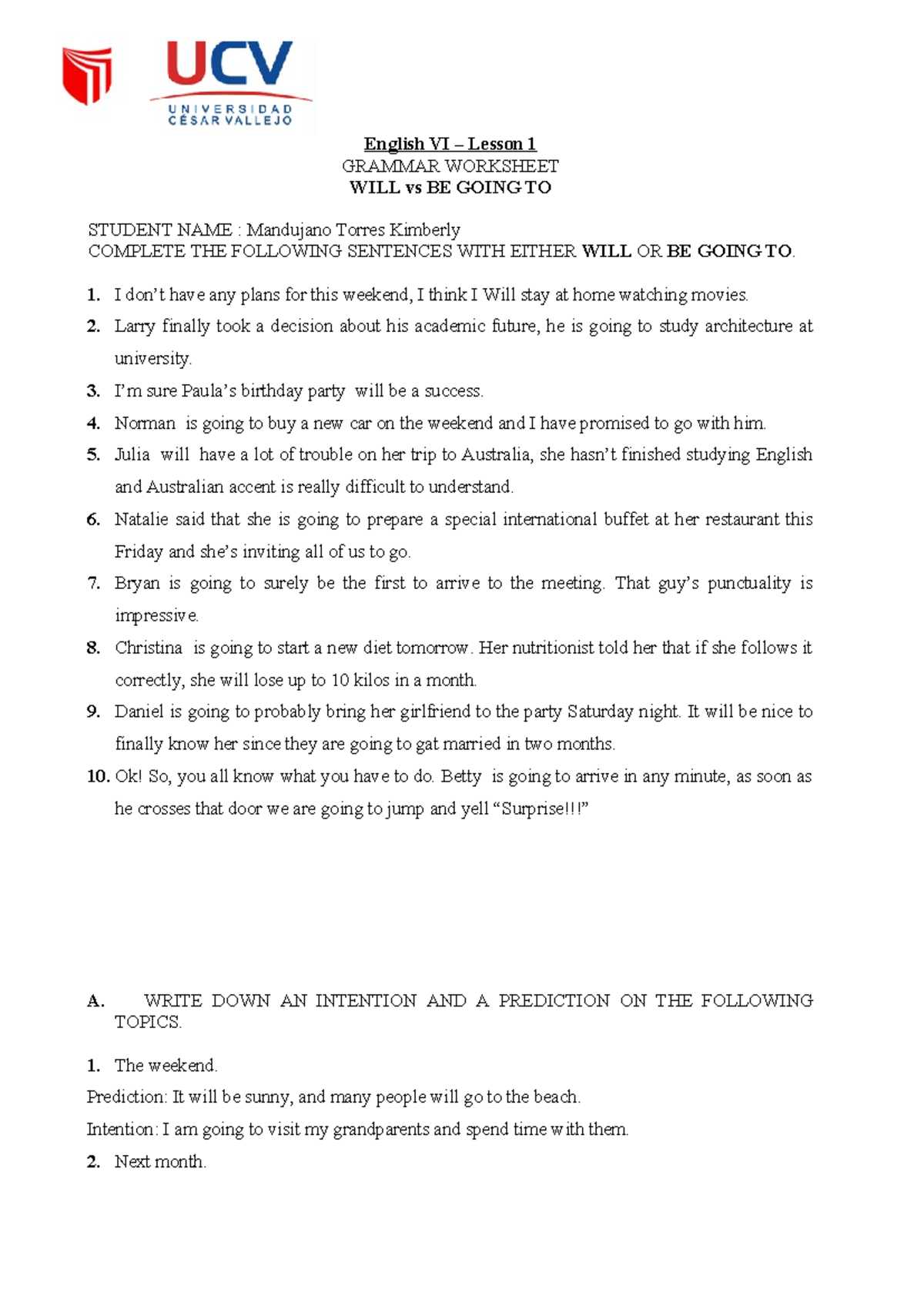 English VI lesson 1 grammar worksheet: will vs be going to - Studocu