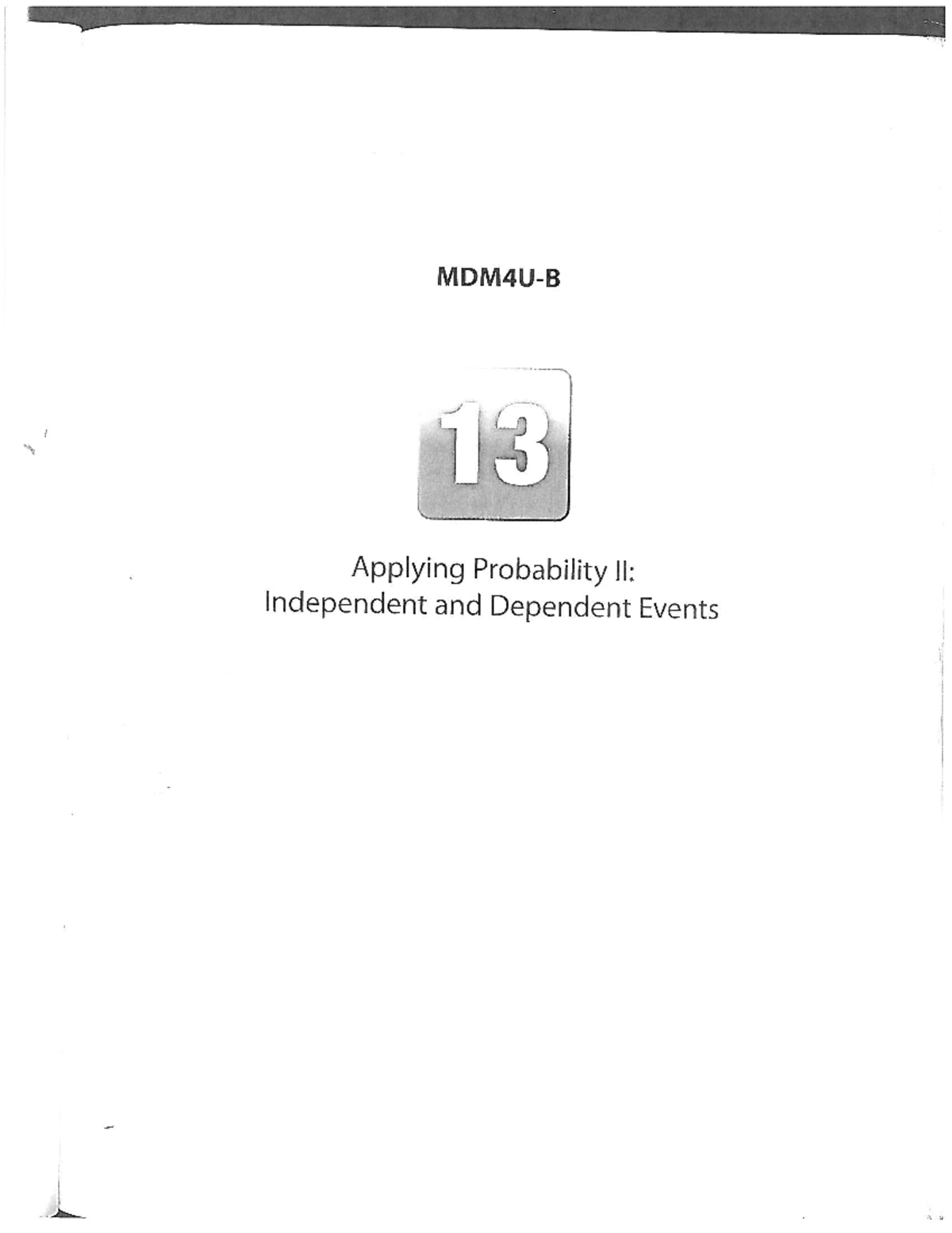 MDM4U Lesson 13: Exploring Independent and Dependent Events in ...