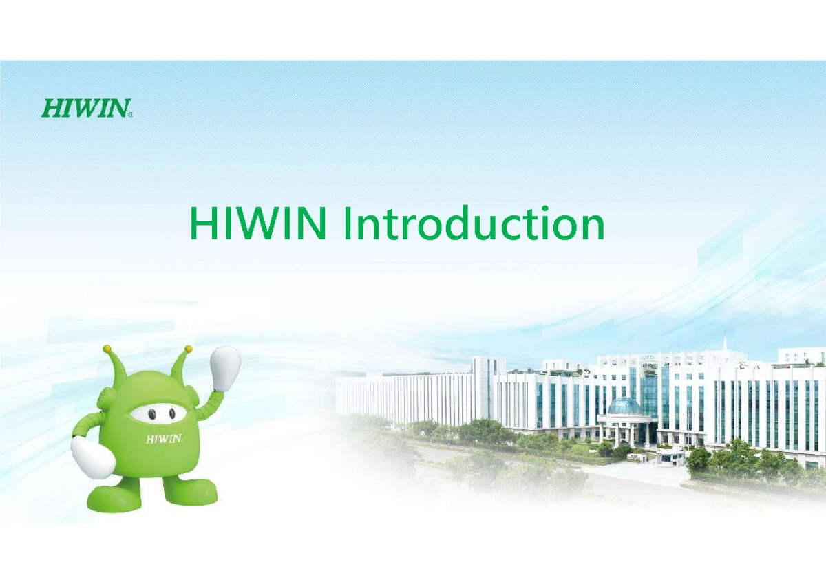 HIWIN Company Introduction: Overview & Recognition (20250422) - Studocu