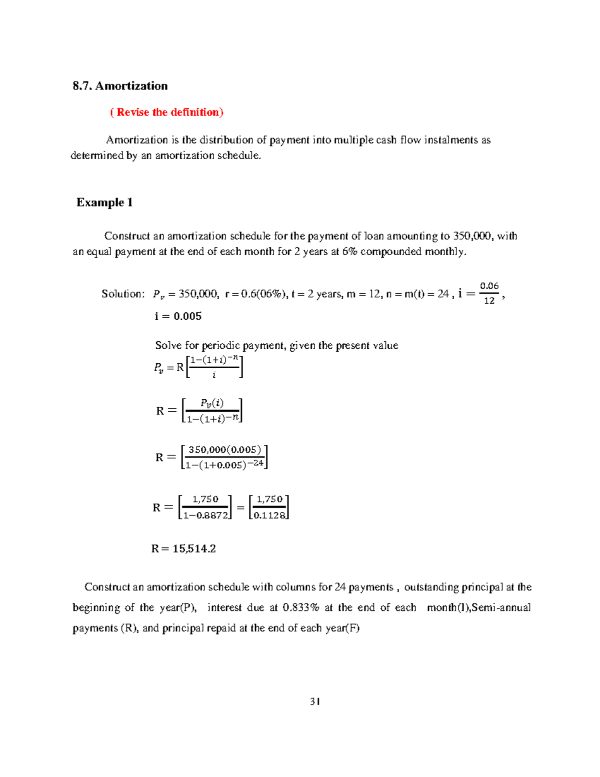 Amortization - 8. Amortization ( Revise the definition) Amortization is ...