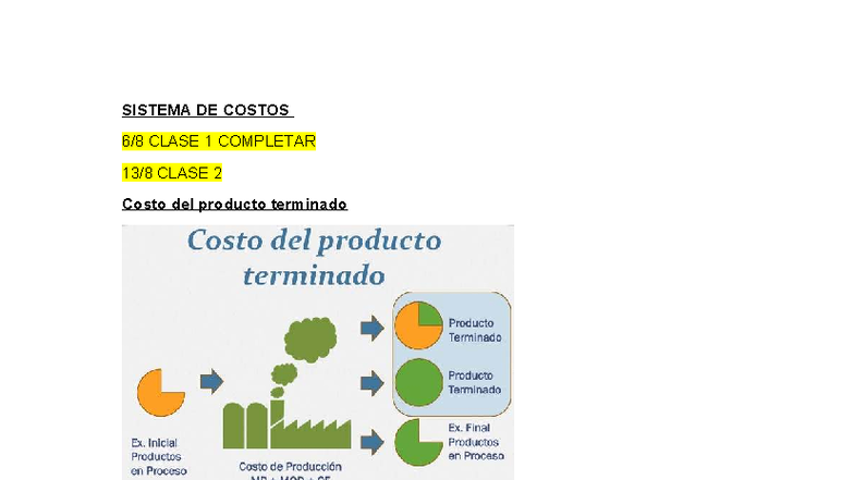 SISTEMA DE COSTOS CLASE 1 Y 2: Teoría Completa y Ejemplos - Studocu