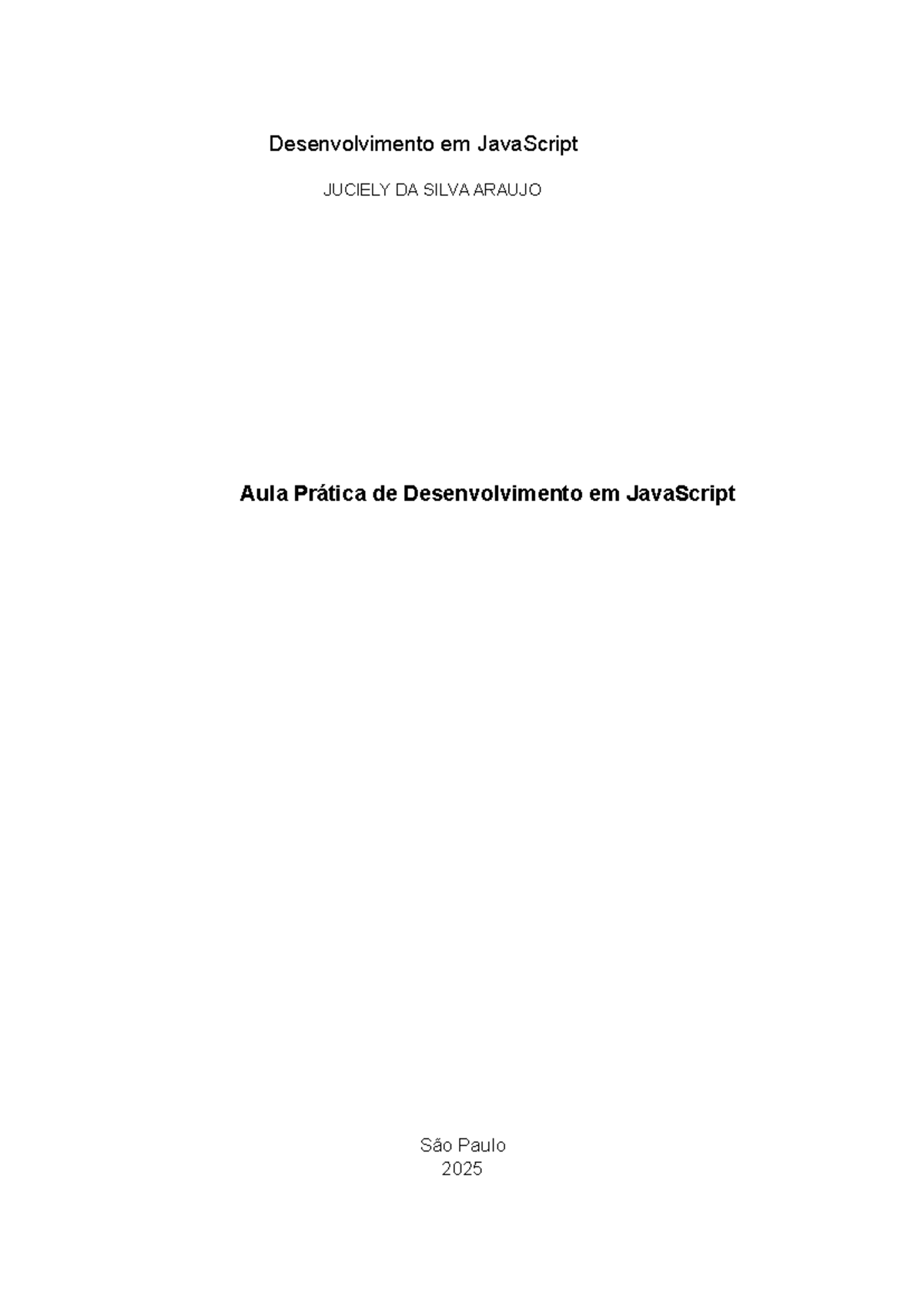 Desenvolvimento em JavaScript: Aula Prática - 2025 - Studocu