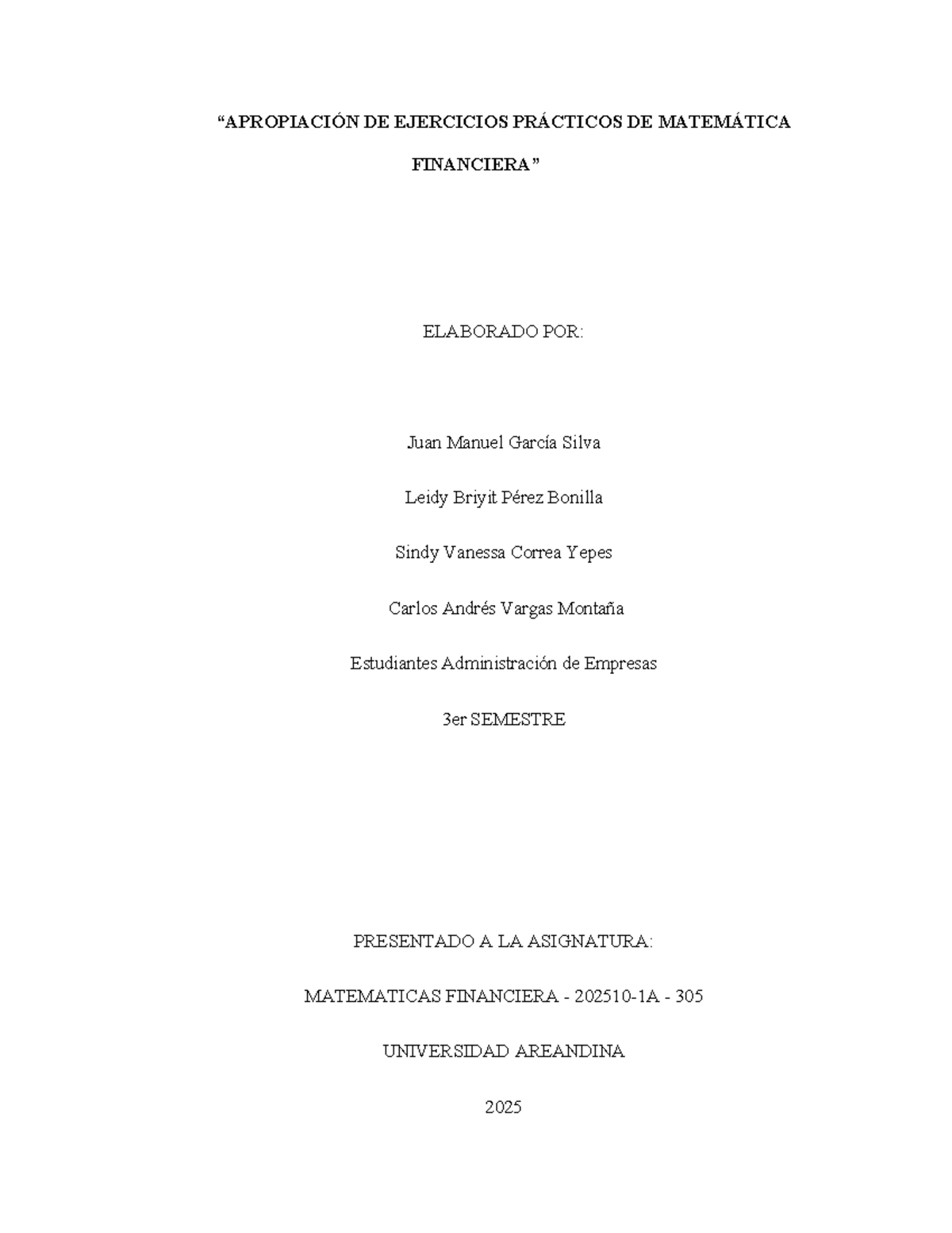 Apropiación DE Ejercicios Prácticos DE Matemática Financiera EJE 3 ...