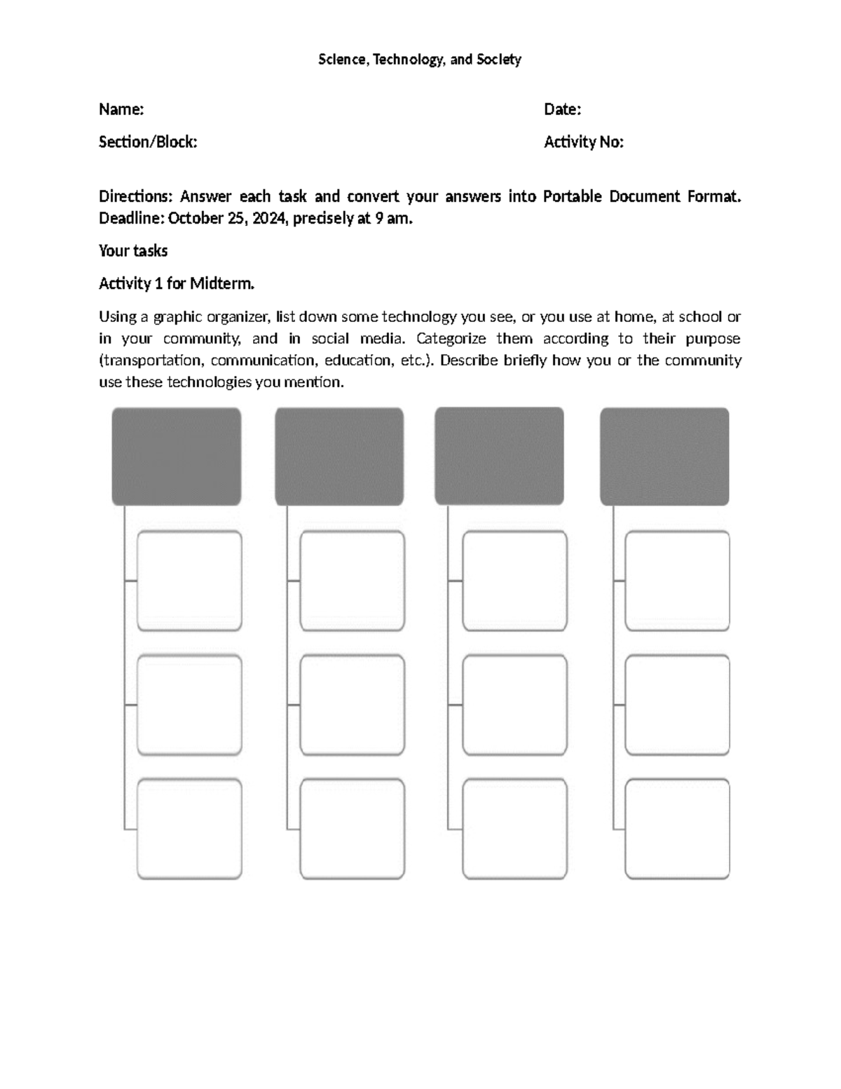Activity 1 Midterm STS - Science, Technology, and Society Name: Date ...