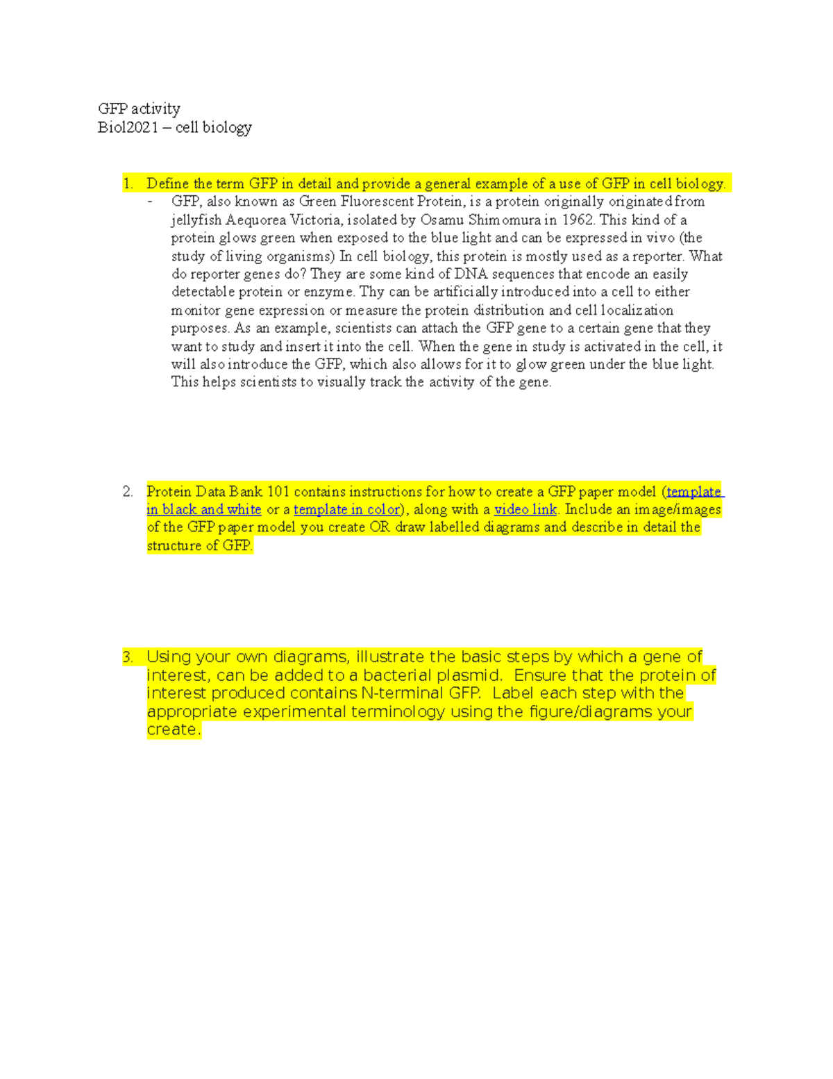 GFP activity - GFP activity Biol2021 – cell biology 1. Define the term ...