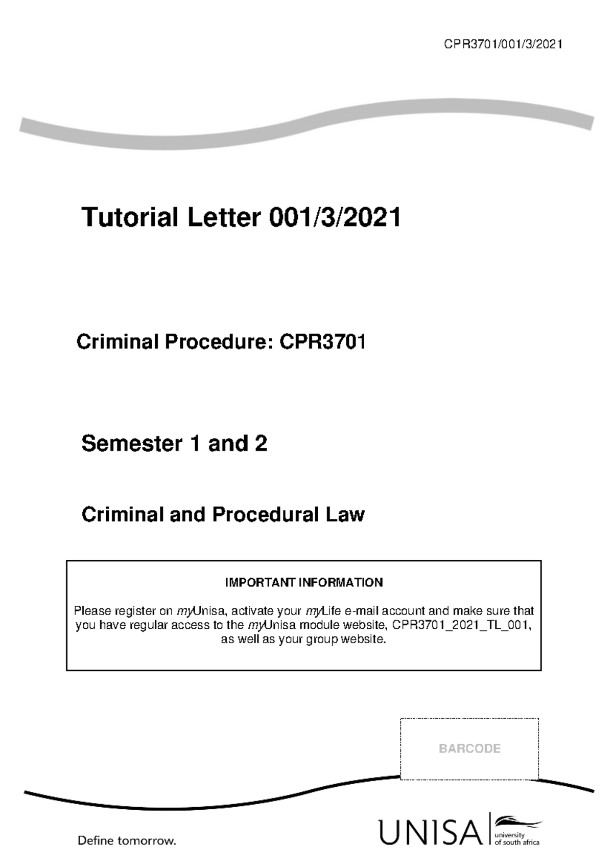 CPR3701 2021 TL 001/3 - Comprehensive Lecture Guide for Criminal ...