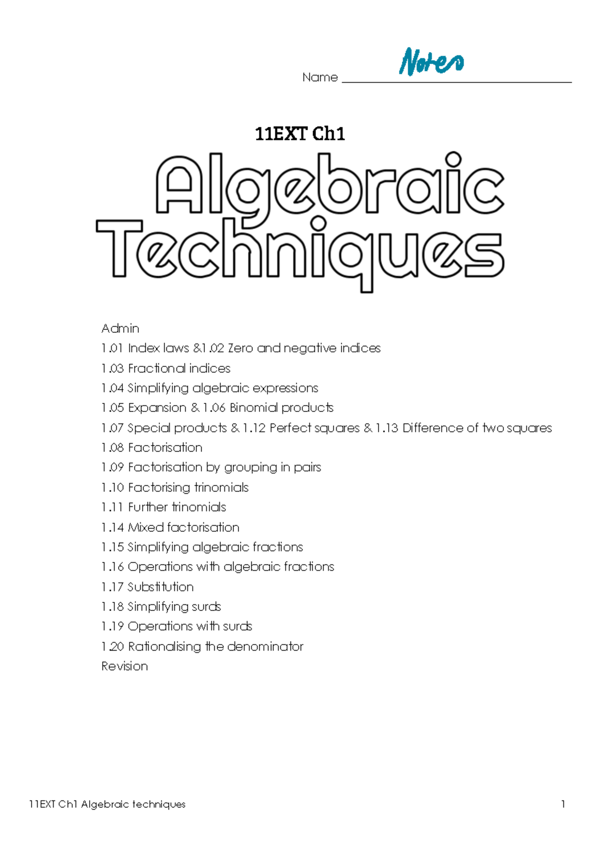 1 Algebraic techniques - Notes - Name ...