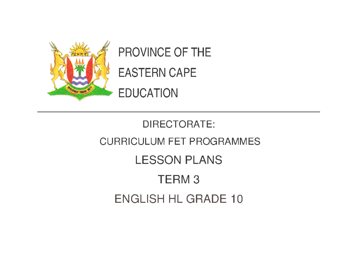 Grade 10 English HL Term 3 Lesson Plans (LP T3 Eng HL Gr 10) - Studocu