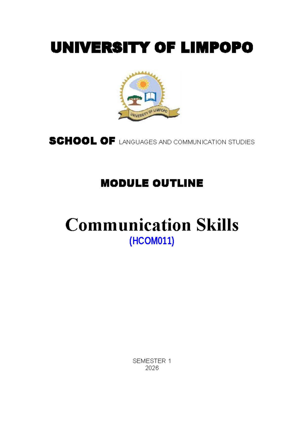 HCOM011 Communication Skills Module Outline for Semester 1, 2026 - Studocu
