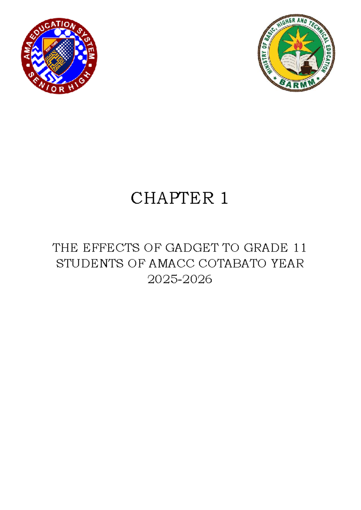 CHAPTER 1: IMPACT OF GADGET USE ON GRADE 11 STUDENTS AT AMACC COTABATO ...