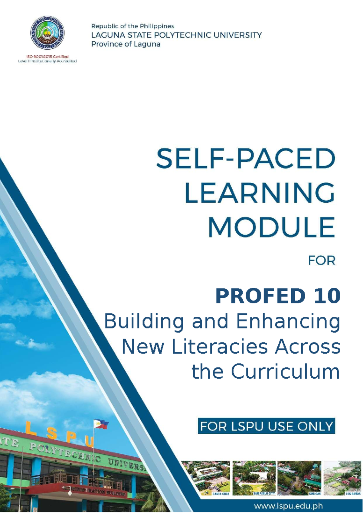 LSPU PROFED 10 Learning Module: Building New Literacies Across ...
