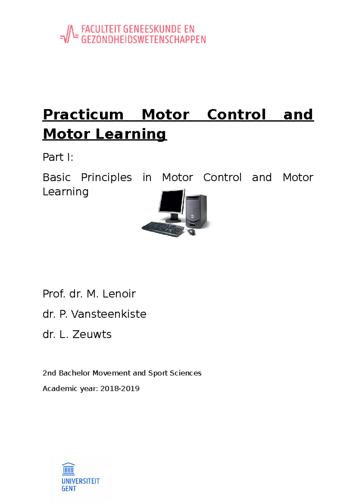 Practicum Motor Control and Motor Learning Part 1 - Practicum Motor ...