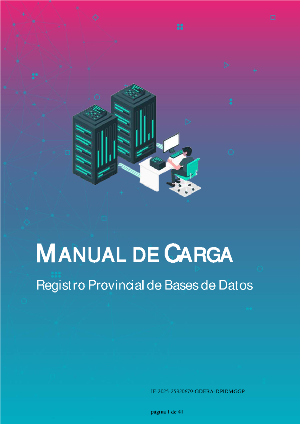 Manual de Carga Registro Provincial de Bases de Datos - Anexo SJSJS ...