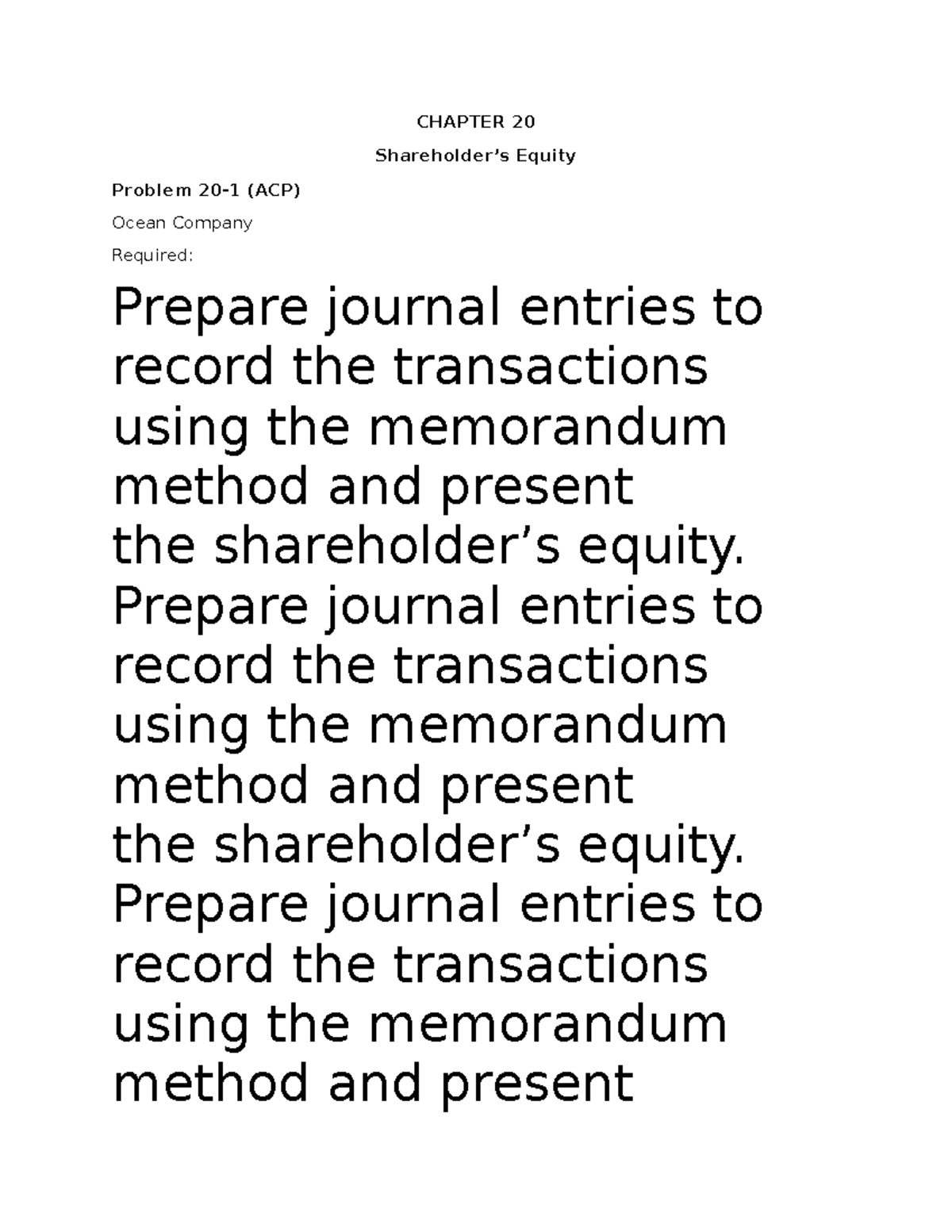 Chapter 20: Shareholder's Equity Journal Entries and Presentation - Studocu