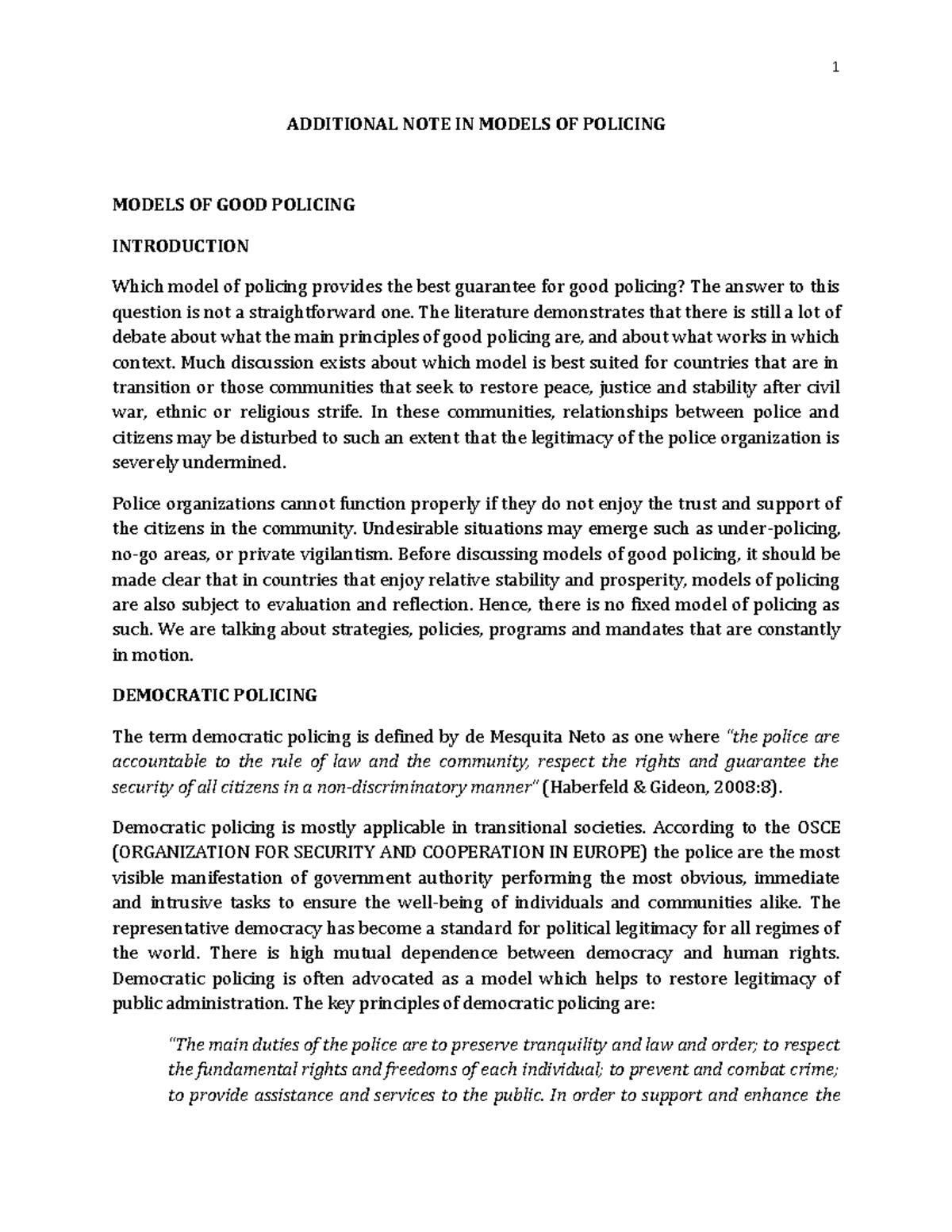 Models OF GOOD Policing - ADDITIONAL NOTE IN MODELS OF POLICING MODELS ...