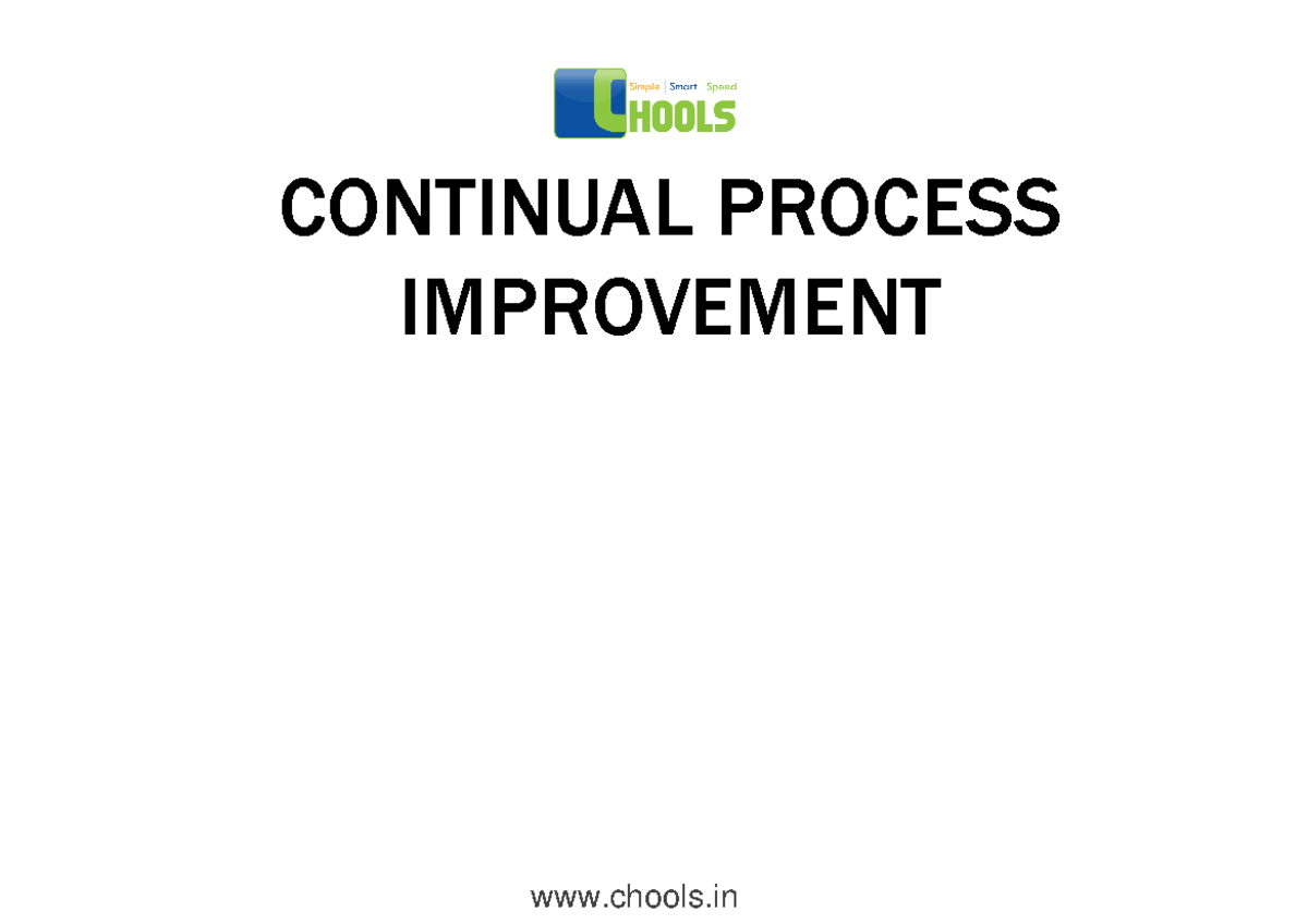 Continual Process Improvement With Kaizen v1 1 - Ø Kaizen is ...