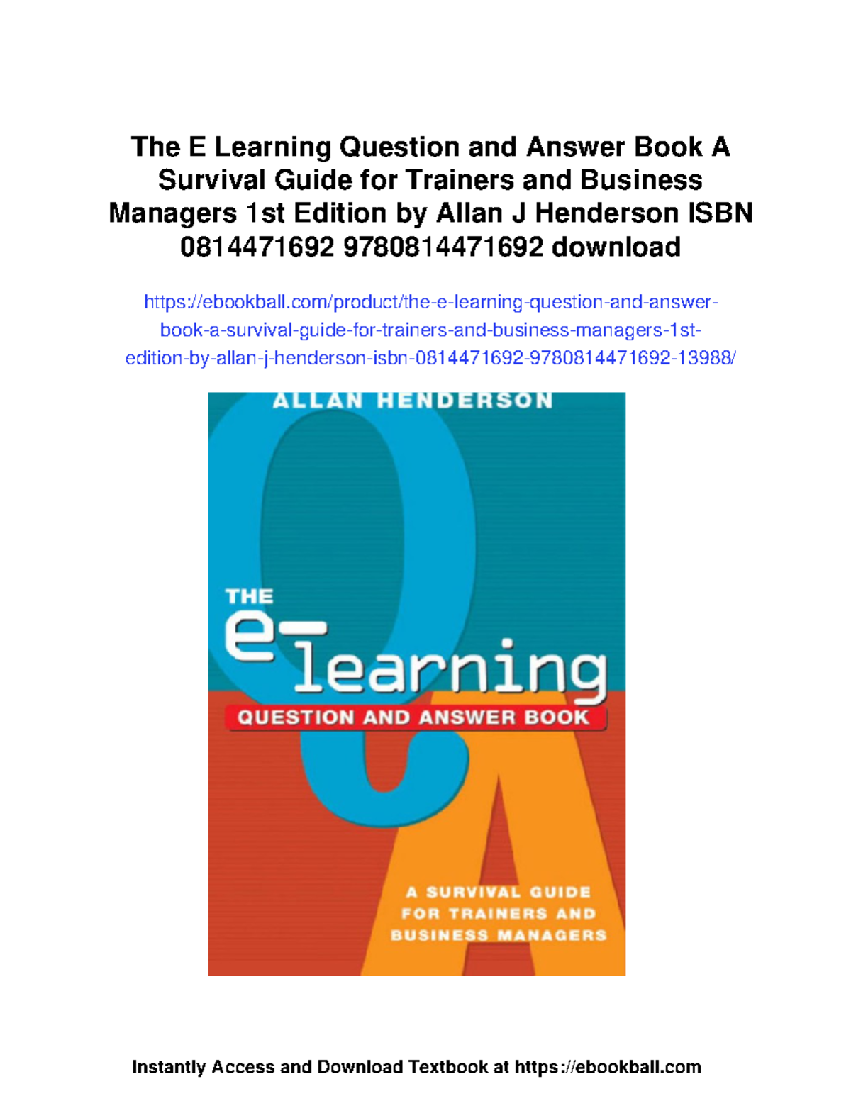 The e-learning question and answer book: A survival guide for trainers ...