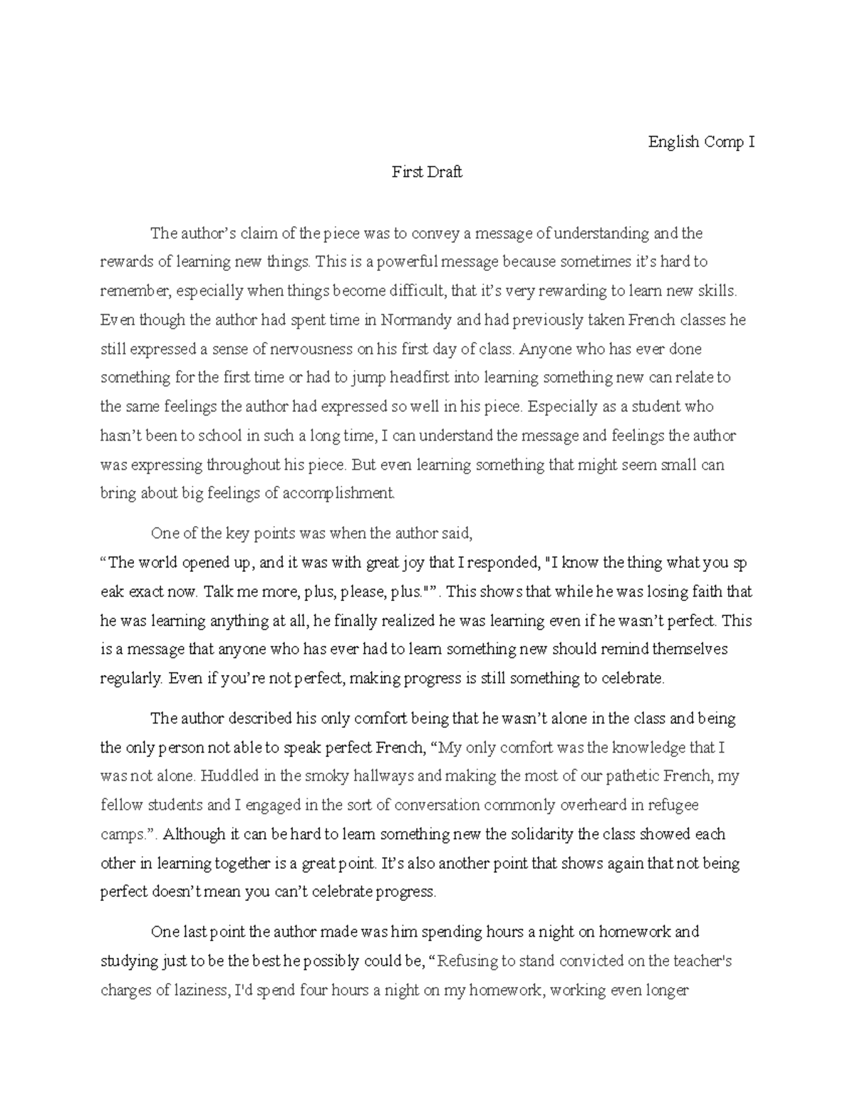 First Draft Essay I - English Comp I First Draft The author’s claim of ...