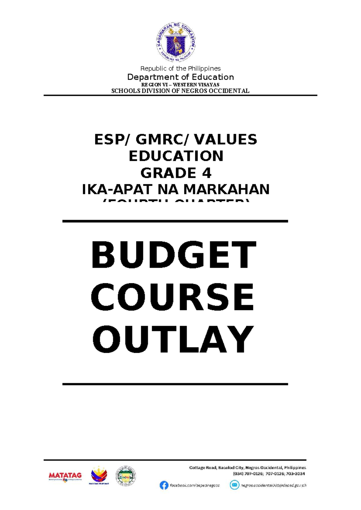 Values Education Grade 4 Budget Course Outlay (4th Quarter) - Studocu