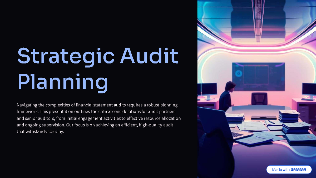 Strategic Audit Planning: Assessing Risks and Resource Allocation - Studocu